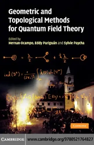 Cover of Geometric and Topological Methods for Quantum Field Theory
