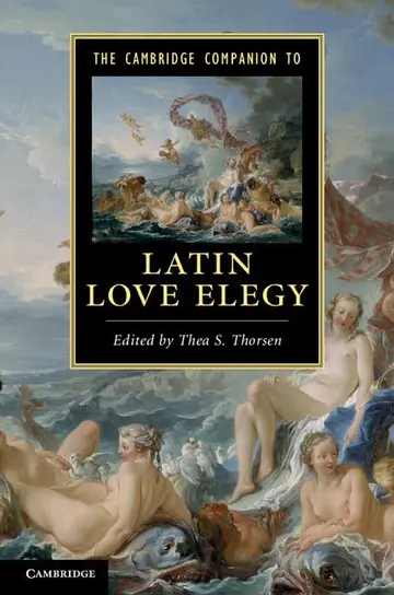 Cover of The Cambridge Companion to Latin Love Elegy