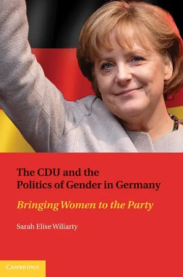 Cover of The CDU and the Politics of Gender in Germany