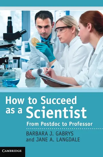 Cover of How to Succeed as a Scientist