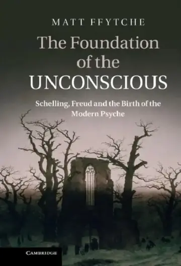 Cover of The Foundation of the Unconscious