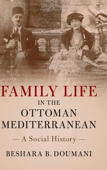 Cover of Family Life in the Ottoman Mediterranean
