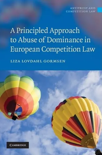 Cover of A Principled Approach to Abuse of Dominance in European Competition Law