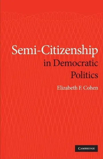 Cover of Semi-Citizenship in Democratic Politics