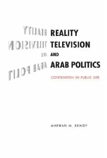Cover of Reality Television and Arab Politics