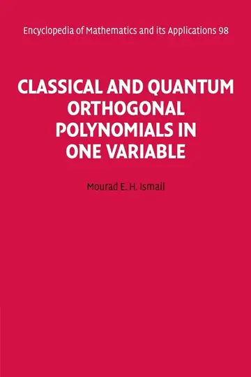 Cover of Classical and Quantum Orthogonal Polynomials in One Variable