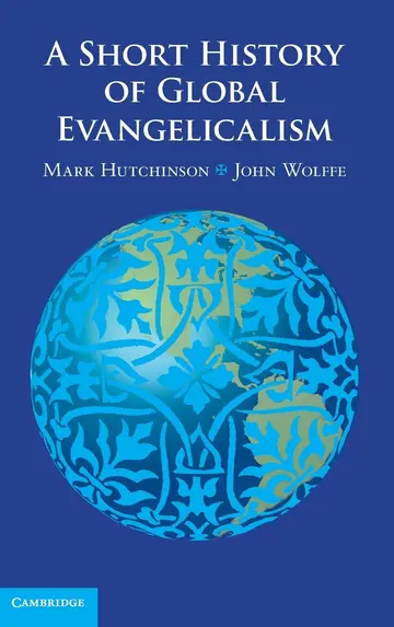 Cover of A Short History of Global Evangelicalism
