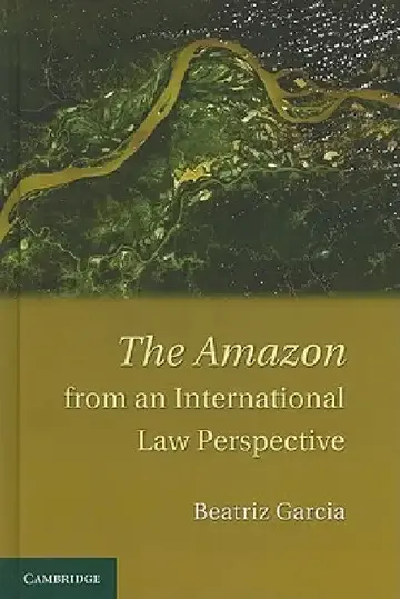 Cover of The Amazon from an International Law Perspective
