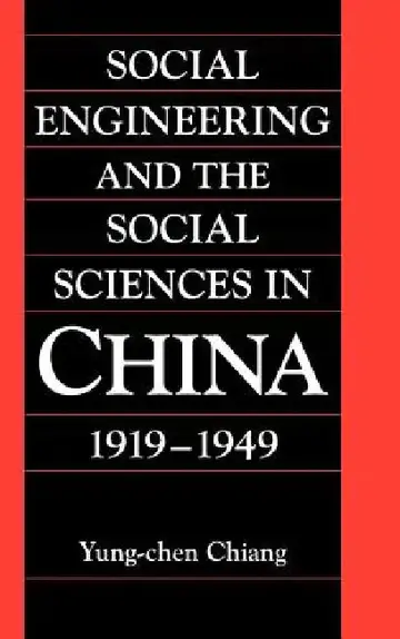 Cover of Social Engineering and the Social Sciences in China, 1919 1949
