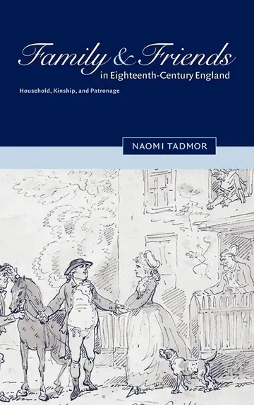 Cover of Family and Friends in Eighteenth-Century England