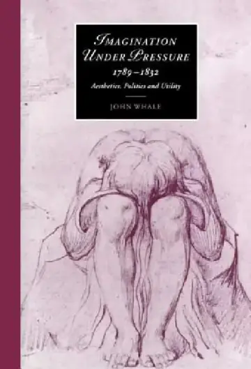 Cover of Imagination Under Pressure, 1789 1832