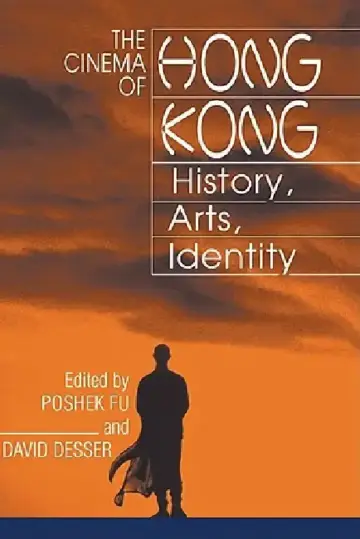 Cover of The Cinema of Hong Kong