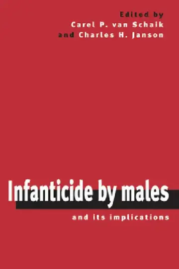 Cover of Infanticide by Males and its Implications