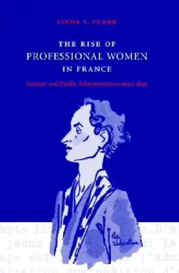Cover of The Rise of Professional Women in France