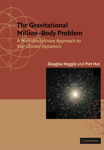 Cover of The Gravitational Million–Body Problem