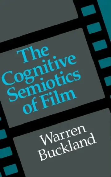 Cover of The Cognitive Semiotics of Film