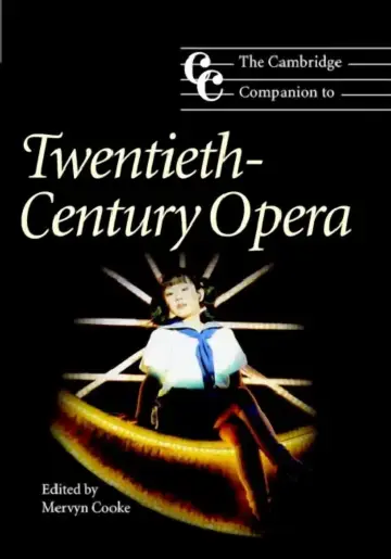 Cover of The Cambridge Companion to Twentieth-Century Opera