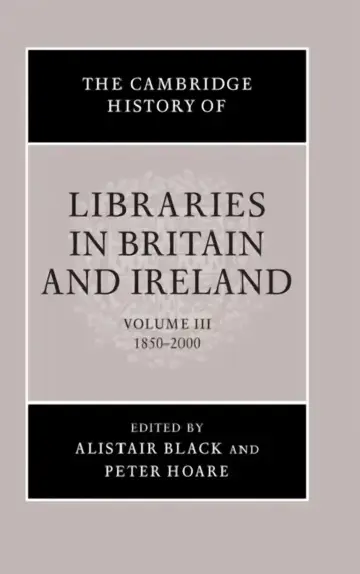 Cover of The Cambridge History of Libraries in Britain and Ireland
