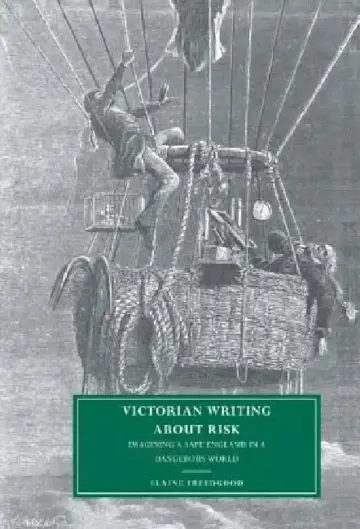 Cover of Victorian Writing about Risk