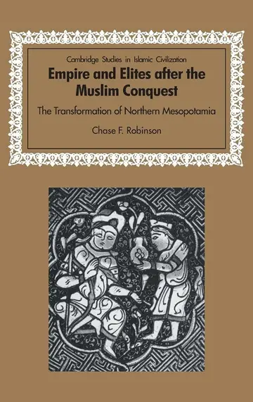Cover of Empire and Elites after the Muslim Conquest