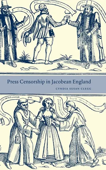 Cover of Press Censorship in Jacobean England