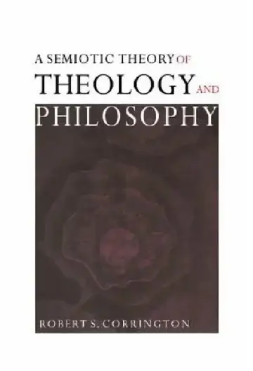 Cover of A Semiotic Theory of Theology and Philosophy