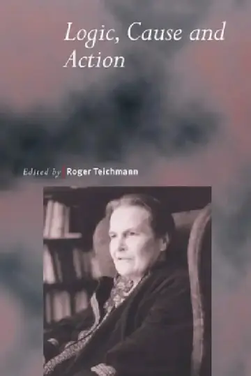 Cover of Logic, Cause and Action
