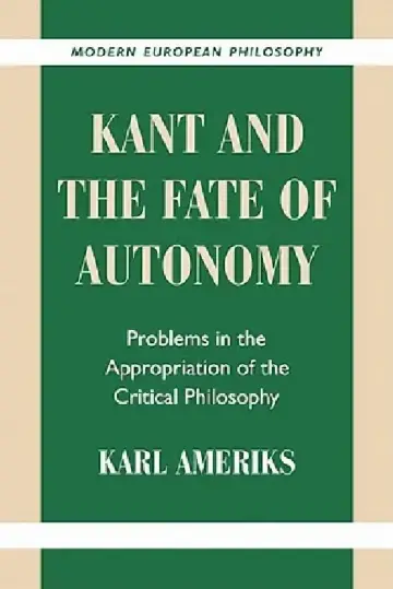 Cover of Kant and the Fate of Autonomy