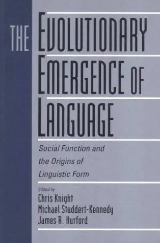 Cover of The Evolutionary Emergence of Language