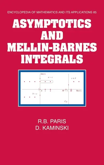 Cover of Asymptotics and Mellin-Barnes Integrals