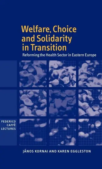 Cover of Welfare, Choice and Solidarity in Transition