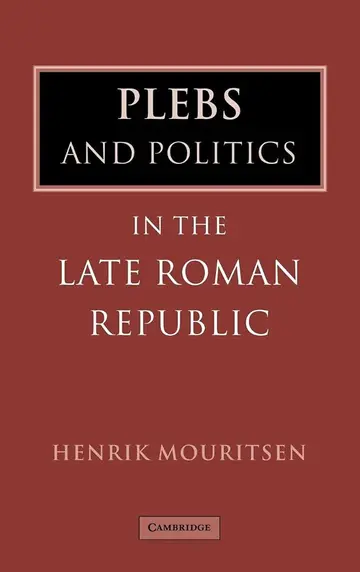 Cover of Plebs and Politics in the Late Roman Republic