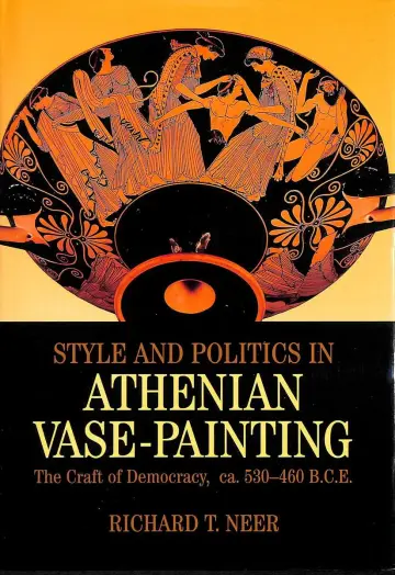 Cover of Style and Politics in Athenian Vase-Painting