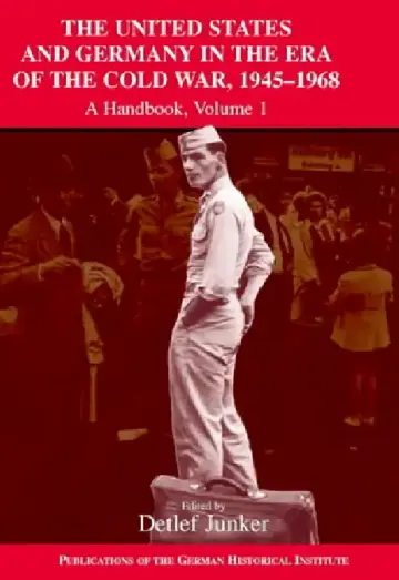 Cover of US & Grmny Era Cold War 1945-90 v1