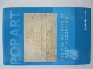 Cover of Pop Art and the Origins of Post-Modernism