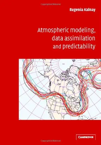 Cover of Atmospheric Modeling, Data Assimilation and Predictability