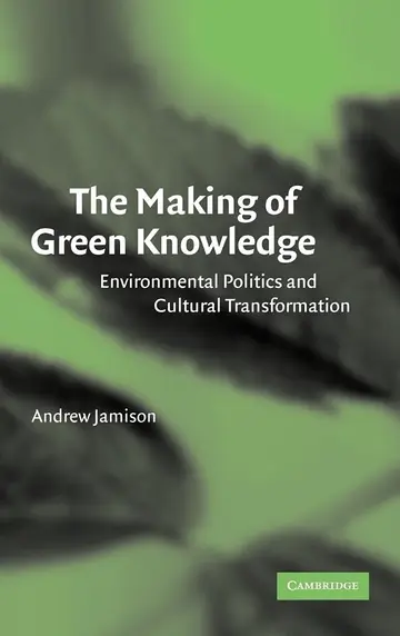 Cover of The Making of Green Knowledge