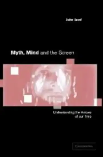 Cover of Myth, Mind and the Screen