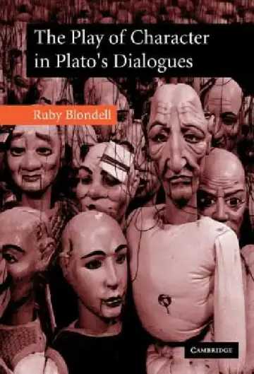 Cover of The Play of Character in Plato's Dialogues
