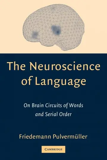Cover of The Neuroscience of Language