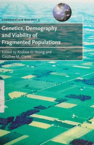 Cover of Genetics, Demography and Viability of Fragmented Populations