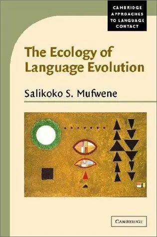 Cover of The Ecology of Language Evolution