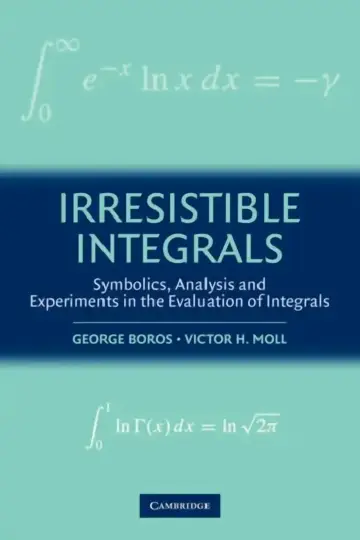 Cover of Irresistible Integrals