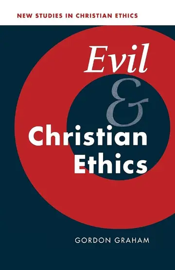 Cover of Evil and Christian Ethics
