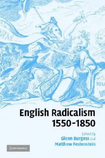 Cover of English Radicalism, 1550-1850