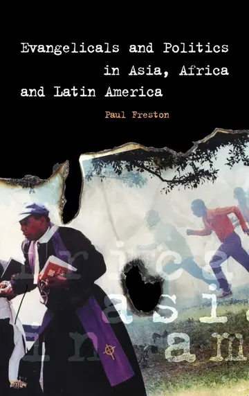 Cover of Evangelicals and Politics in Asia, Africa and Latin America