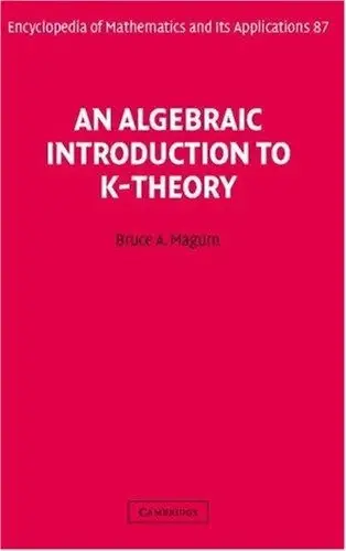 Cover of An Algebraic Introduction to K-Theory