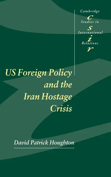 Cover of US Foreign Policy and the Iran Hostage Crisis