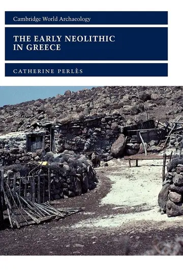 Cover of The Early Neolithic in Greece
