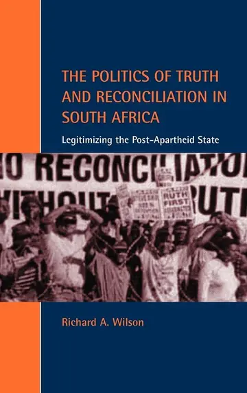 Cover of The Politics of Truth and Reconciliation in South Africa